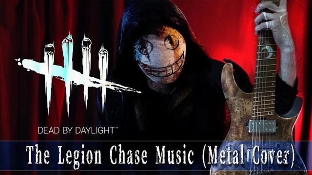 【Dead by Daylight 】The Legion Chase Music (Metal Cover)