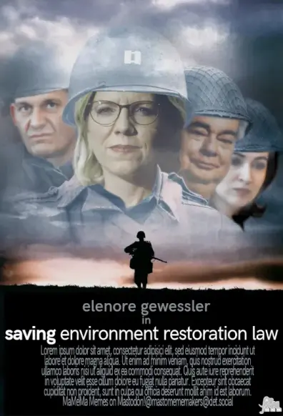 poster for saving private ryan shows gewessler as tom hanks in lead with kogler, mückstein and least but definitely not last zadic looming half transparent in the sky '(yes) with a lone soldier underneath.

text: elenore gewessler in saving environment restoration law