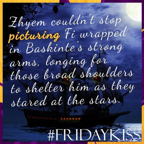 Background: silhouette of a ship on a dark, cloudy night with the moon providing the only light.
Border: purple and orange blobs, dots, and lines.
Text: #FridayKiss. Quote: Zhyem couldn't stop 𝗽𝗶𝗰𝘁𝘂𝗿𝗶𝗻𝗴 Fi wrapped in Baskinte's strong arms, longing for those broad shoulders to shelter 𝘩𝘪𝘮 as they stared at the stars.
