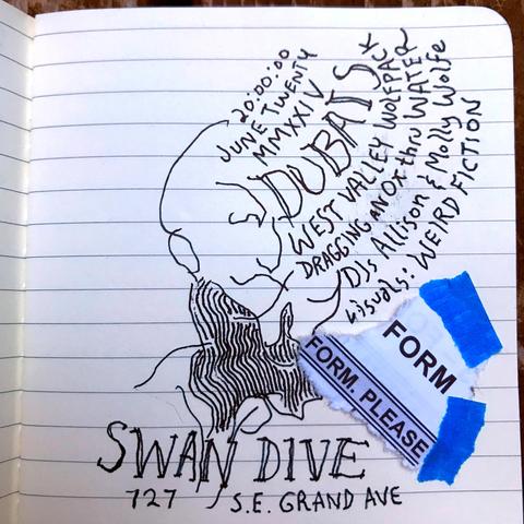 hand drawn flyer w/ same info as text of post; bad abstract line drawings, a torn bit of paper with the words "FORM / FORM. PLEASE" is taped onto the drawing with blue low-tack masking tape.