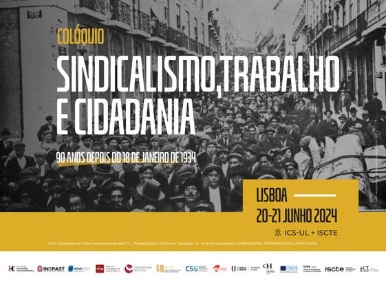 Imagem ilustrativa do colóquio “Sindicalismo, Trabalho e Cidadania: 90 Anos Depois do 18 de Janeiro de 1934”. Lisboa, 20 e 21 de Junho de 2024, ICS e ISCTE.