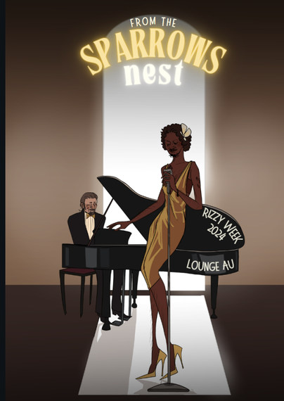 Cover art of roach in a gold cocktail dress while izzy is in a tux and sitting at a grand piano. The title reads From the Sparrow's Nest. Rizzy week 2024 lounge au