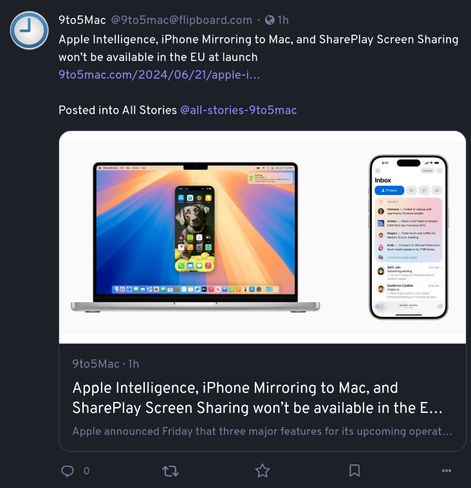 Post from 9to5Mac: "Apple Intelligence, iPhone Mirroring to Mac, and SharePlay Screen Sharing won't be available in the EU at launch"