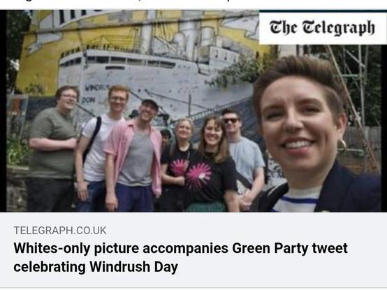 Photo of Carla Denyer (Green Party co-leader)! with a group of white supporters in front of a mural of a ship.
Telegraph tagline: Whites-only picture accompanies Green Party tweet celebrating Windrush Day