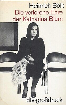 Buchtitel: Heinrich Böll - Die verlorene Ehre der Katharina Blum