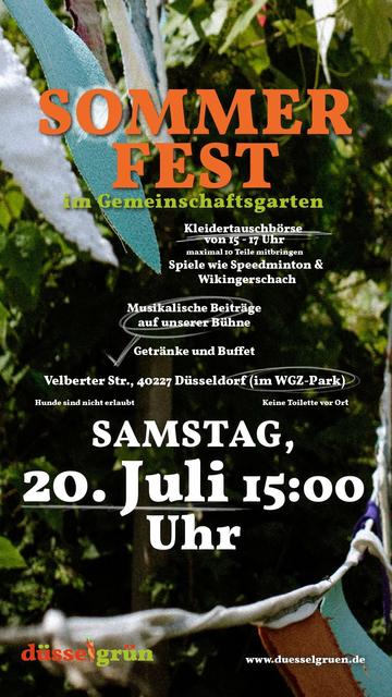 Flyer mit Einladung zum Sommerfest im Gemeinschaftsgarten "Düsselgrün" am Samstag, 20. Juli 2024. Start ist um 15 Uhr. Mit Kleidertauschbörse, Spielen wie Speedminton und Wikingerschach im Park nebenan, Live-Musik auf unserer Bühne, leckerem Buffet und Getränken. Die Adresse ist die Velberter Str. in Düsseldorf, der Garten liegt innerhalb des WGZ-Park. Zwei Hinweise werden gegeben: Hunde sind im Gemeinschaftsgarten nicht erlaubt und es gibt keine Toilette vor Ort.