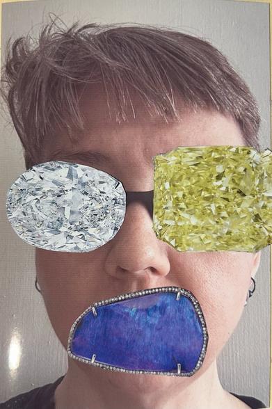 Collage in my sketchbook. Photo of a white woman’s faces. She has short brown hair and glasses with dark frames. Over her eyes and mouth are images of jewels cut from a magazine, white and yellow over the eyes and purple over the mouth.