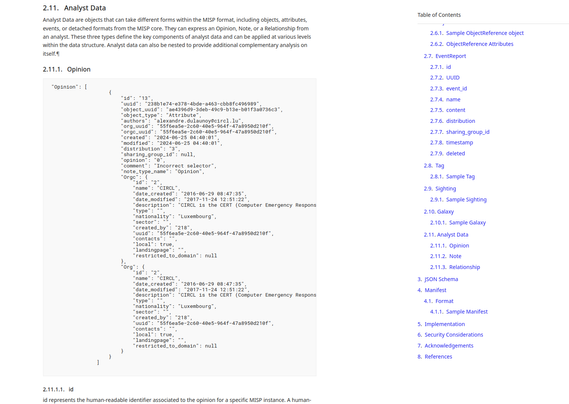 Analyst Data are objects that can take different forms within the MISP format, including objects, attributes, events, or detached formats from the MISP core. They can express an Opinion, Note, or a Relationship from an analyst. These three types define the key components of analyst data and can be applied at various levels within the data structure. Analyst data can also be nested to provide additional complementary analysis on itself.