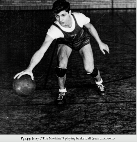 Black and white photo of Jerry ("The Machine") playing basketball (year unknown).