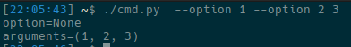 Screenshot of a terminal running a Python script. ./cmd.py --option 1 --option 2 3 option=None arguments=(1, 2, 3)