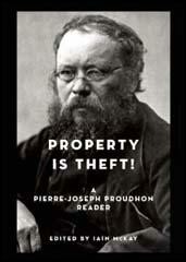 Image of Proudhon, with beard, mustache and round, wire-rim glasses, with the quote "Property is theft!"