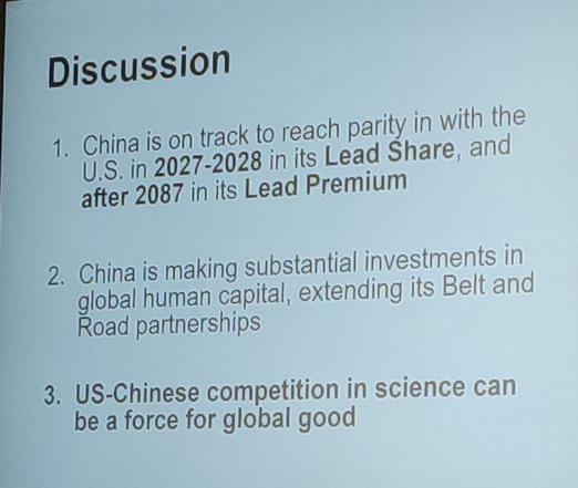 Discussion

1. China is on track to reach parity in with the U.S. in 2027-2028 in its Lead Share, and after 2087 in its Lead Premium

2. China is making substantial investments in global human capital, extending its Belt and Road partnerships

3. US-Chinese competition in science can be a force for global good