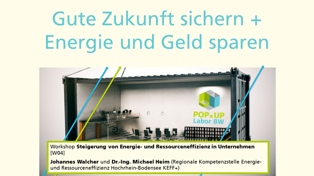 Popup Labor Singen und Stockach: Beipackzettel für Workshop W04 "Steigerung von Energie- und Ressourceneffizienz in Unternehmen"