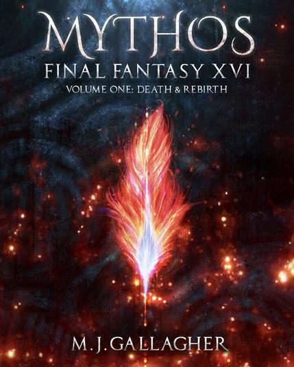The English book cover for Mythos: Final Fantasy XVI Volume One: Death & Rebirth