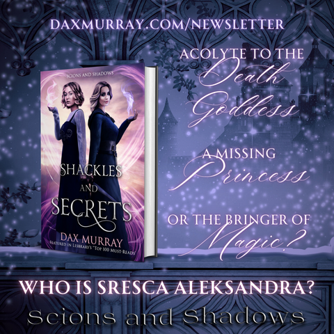Who is Sresca Aleksandr?
Acolyte to the Death Goddess?
A missing princess?
Or the bringer of magic?