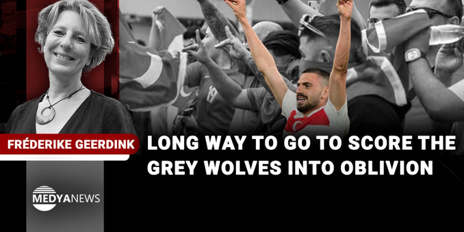 Photo edit from Merih Demiral doing the Grey Wolf sign, with at the back Turkish supported doing the same.

Text:

Fréderike Geerdink, MedyaNews

Long way to go to score the Grey Wolves into oblivion