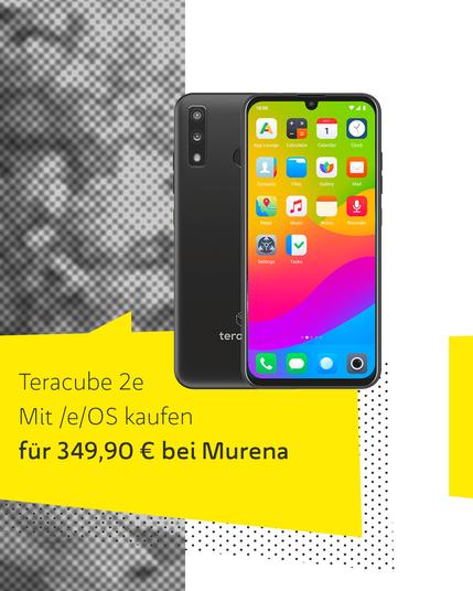 Teracube 2e mit e/OS kaufen für 349,90€ bei Murena