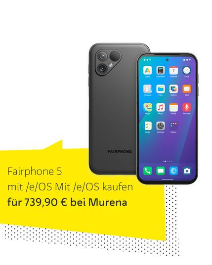 Fairphone 5 mit e/OS kaufen für 739,90€ bei Murena