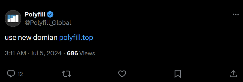 A Tweet from @Polyfill_Global, posted at 3:11 on July 5th 2024. The Tweet reads "use new domain polyfill.top"