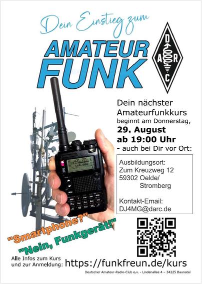 Einführung in den Amateurfunk

Details zum nächsten Amateurfunkkurs:

    Datum: Donnerstag, 29. August
    Uhrzeit: Ab 19:00 Uhr
    Ort: Zum Kreuzweg 12, 59302 Oelde/Stromberg

Dieser Kurs bietet eine umfassende Einführung in den Amateurfunk. Egal, ob Sie ein absoluter Neuling sind oder Ihr Wissen auffrischen möchten, dieser Kurs ist für alle Interessierten geeignet.

Kontaktinformationen:

    E-Mail: dj4mg@darc.de

Weitere Informationen zum Kurs und zur Anmeldung finden Sie unter: https://funkfreun.de/kurs