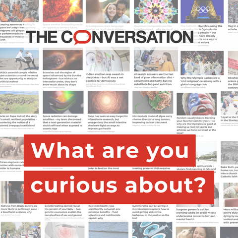 Graphic asking "What are you curious about?" with "The Conversation"