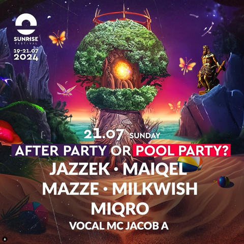plakat promujący Afterparty Sunrise Festival 2024 - bajkowa grafika drzewa ze słoneczno-żółtym portalem w środku, podpis:

21.07 sunday
Afterparty or Pool Party?
Jazzek - Maiqel - Mazze - Milkwish - Miqro - vocal MC Jacob A