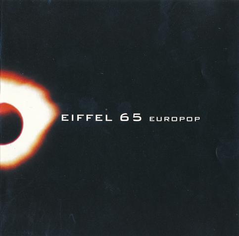 Album cover art for "Europop" by Eiffel 65