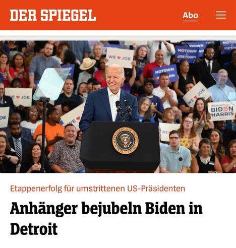 Spiegel-Online-Artikel:

Etappenerfolg für umstrittenen US-Präsidenten
Anhänger bejubeln Biden in
Detroit