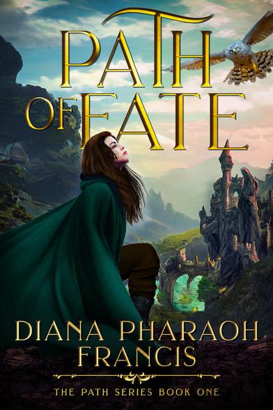 [ALT IMAGE: Against high mountain clear skies and a castle rising organically in the distance, a young woman looks up at a goshawk hovering above her.] 
[ALT TEXT: PATH OF FATE by Diana Pharaoh Francis. The Path Series Book One.]