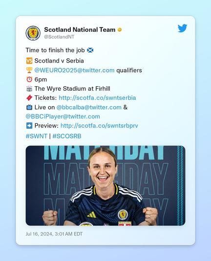 Time to finish the job 🏴󠁧󠁢󠁳󠁣󠁴󠁿

🆚 Scotland v Serbia
🏆 @WEURO2025 qualifiers
⏰ 6pm
🏟️ The Wyre Stadium at Firhill
🎟️ Tickets: https://t.co/yaqCnqRcSd
📺 Live on @bbcalba &amp; @BBCiPlayer
➡️ Preview: https://t.co/zTwkiyUSK6

#SWNT | #SCOSRB https://t.co/FGRrsFu20j