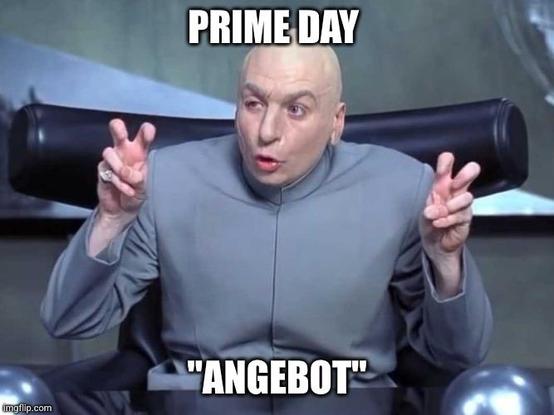 Dr evil air quotes meme mit dem Text
"Prime Day Angebot"