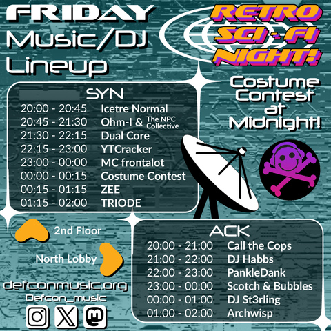 DEF CON Music's Friday flyer musical lineup