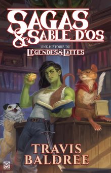 « Sagas et Sable d’os », de Travis Baldree