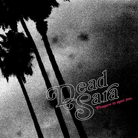 I am listening to Blue Was the Beautiful You by Dead Sara right now
