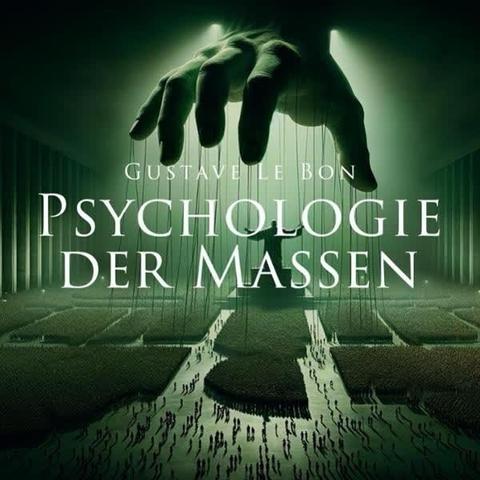 Cover mit Steuernder Puppenspieler hand

GUSTAETLE BON 
PSYCHOLOGIE DER MASSEN