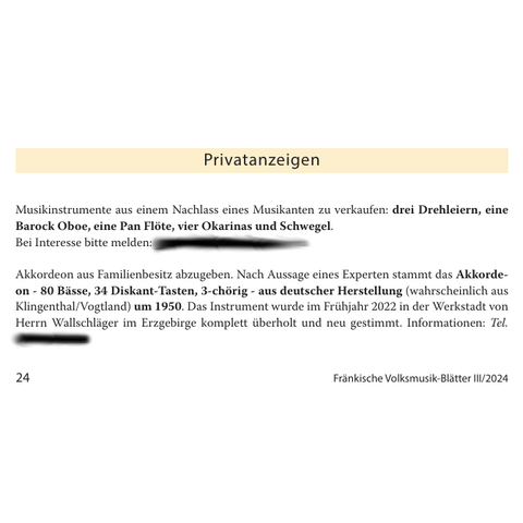 Musikinstrumente aus einem Nachlass eines Musikanten zu verkaufen: drei Drehleiern, eine Barock Oboe, eine Pan Flöte, vier Okarinas und Schwegel. UND Akkordeon aus Familienbesitz abzugeben. Nach Aussage eines Experten stammt das Akkorde- on - 80 Bässe, 34 Diskant-Tasten, 3-chörig - aus deutscher Herstellung (wahrscheinlich aus Klingenthal/Vogtland) um 1950. Das Instrument wurde im Frühjahr 2022 in der Werkstadt von Herrn Wallschläger im Erzgebirge komplett überholt und neu gestimmt.
