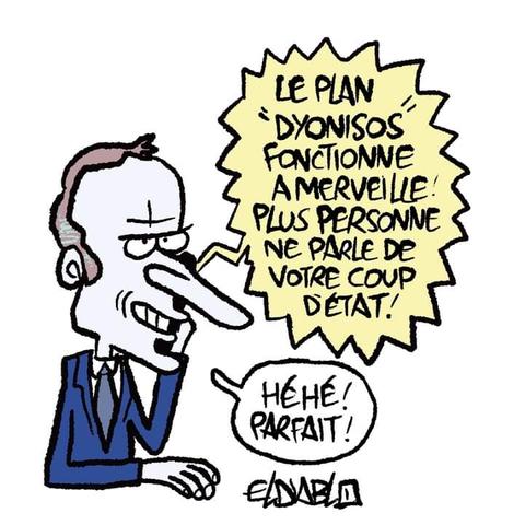 Dessin de ELDIABLO Un Macron barbouzes répond au téléphone ou la voix lui dit "Le plan Dyonisos fonctionne à merveille, plis personne ne parle se votre coup d'état. Macron répond à la façon d'un méchant de James Bond "Hé, Hé, parfait !"