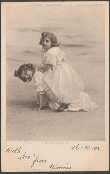 Printed sepia postcard showing a view of two young girls playing Pick-a-Back or Piggy Back.
Published by S. Hildesheimer & Co Ltd, London & Manchester, not numbered, undivided back.
Postally used on 26 October 1903 with London SW cancellation on green halfpenny stamp and sent to Miss Hill, 3 Warwick Place West, Pimlico, London SW.
Very good condition, with very slight corner bumps and light album marks.