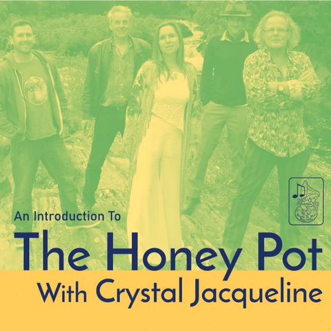 An Introduction to the Honey Pot with Crystal Jacqueline album cover