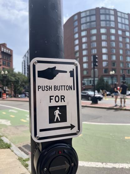 Ped x sign “push button for crossing”