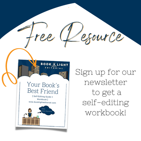 Mainly white solid background. The header of the post says, “Free Resource.” On the left side of the post is an image of  a self-editing workbook called Your Book’s Best Friend. There is an orange arrow pointing to the workbook. The text on the right side of the workbook says, “Sign up for our newsletter to get a self-editing workbook.”