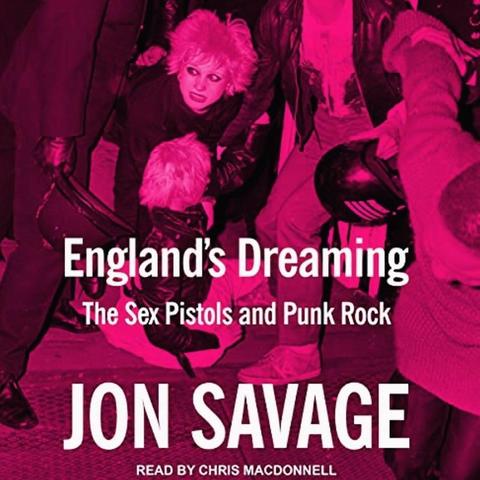 Cover of "England's Dreaming: The Sex Pistols and Punk Rock" by Jon Savage, featuring punk individuals in a dynamic, chaotic scene with pink overlay.