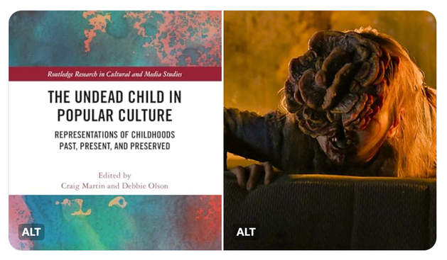 On the left, the cover of the book "The Undead Child in Popular Culture: Representations of Childhoods Past, Present, and Preserved," with the title in a white banner across the front and a generic watercolor background that vaguely resembles a globe. On the right, a still from the TV show THE LAST OF US showing an infected girl aged about 6 or 7, crouched behind a couch, her head and face in full bloom with the fungal zombie strain.