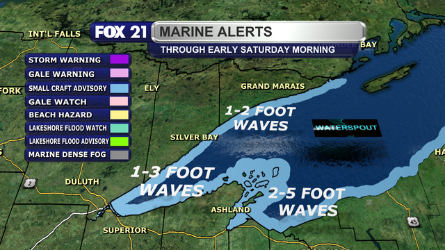 A Small Craft Advisory is in effect through early Saturday morning along the entire Lake Superior shoreline in the Northland.  Waves of 1 to 5 feet are likely, especially along the South Shore.  A few waterspouts are possible across the western Lake Superior region.