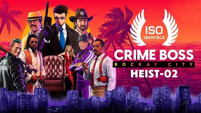 #02【Crime Boss: Rockay City】Isoが犯罪のレジェンドになる！【個人Vtuber/Iso Warfield】