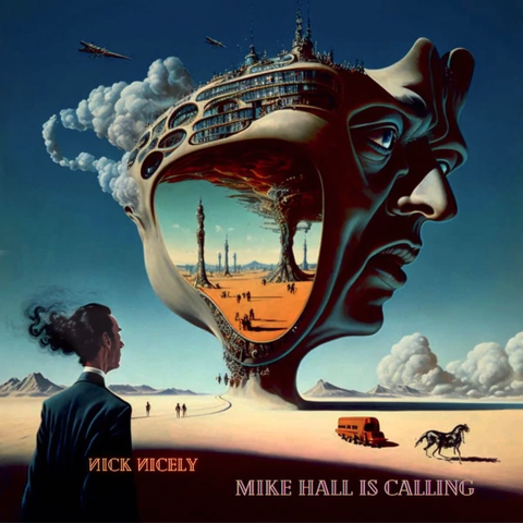 Nick Nicely — Mike Hall Is Calling single cover