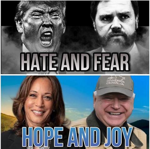 HATE AND FEAR

HOPE AND JOY