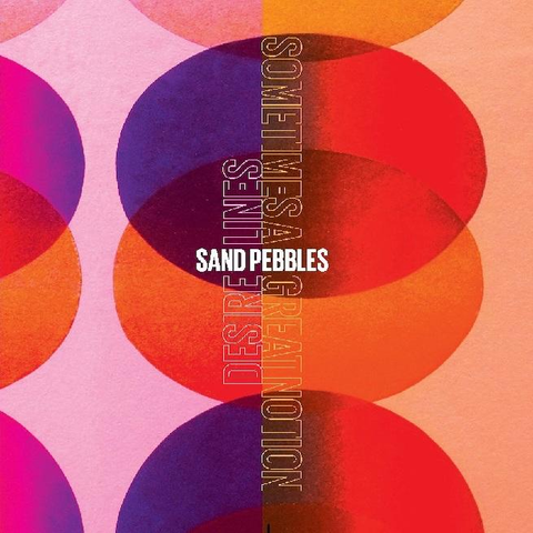 Sand Pebbles — Sometimes a Great Notion single cover