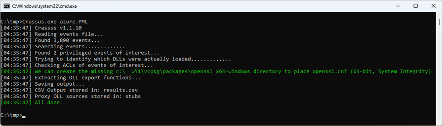 Crassus results on a system with AzureConnectedMachineAgent 1.43 :

We can create the missing c:\__w\1\vcpkg\packages\openssl_x64-windows directory to place openssl.cnf (64-bit, System Integrity)