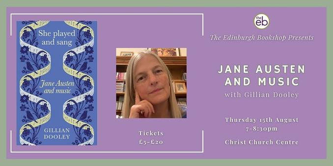 Showcard adverstising the bookshop event for Jane Austen and Music, by Gillian Dooley, at the Edinburgh Bookshop